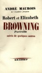 Robert et Elisabeth Bowning:Portraits suivis de quelques autres (Littérature Française) (French Edition) - André Maurois