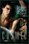 Cosmic - Sharon Maria Bidwell