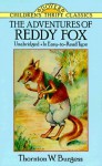 Adventures of Ready Fox - Thornton W. Burgess