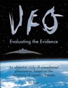 UFO: Evaluating the Evidence - Bill Yenne