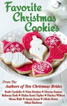 Favorite Christmas Cookies - Ruth Cardello, Nina Bruhns, Donna Fasano, Rebecca York, Helen Scott Taylor, Patrice Wilton, Mona Risk, Annie Jones, Alicia Street, Mimi Barbour