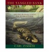 The Tangled Bank: An Introduction to Evolution - Carl Zimmer