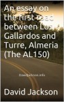 An essay on the first road between Los Gallardos and Turre, Almeria (The AL150) - David Jackson