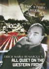 The Story Behind Erich Maria Remarque's All Quiet on the Western Front - Peter Gutierrez