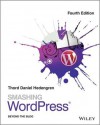 Smashing Wordpress: Beyond the Blog - Thord Daniel Hedengren