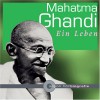 Ulrich Noethen, Frank Arnold, Michael Rotschopf U.V.A. Lesen Mahatma Gandhi Ein Leben - Ulrich Noethen, Frank Arnold