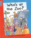 Who's at the Zoo? - Ann Bryant, Mike Phillips