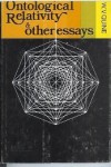 Ontological Relativity and Other Essays - Willard Van Orman Quine