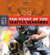 The Story of the Seattle Seahawks - Sara Gilbert