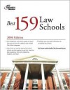 Best 159 Law Schools 2006 (Graduate School Admissions Gui) - Princeton Review, Eric Owens, John Owens, Julie Doherty