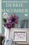 Starting Now: A Blossom Street Novel - Debbie Macomber