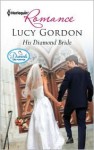His Diamond Bride - Lucy Gordon