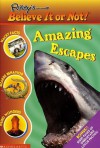 Amazing Escapes (Ripley's Believe It Or Not) - Mary Packard, Maria Barbo