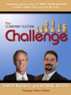 The Company Culture Challenge - David Russell, Robert Betzel