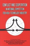 Conflict & Cooperation in National Competition for High Technology Industry - National Academy Press, National Research Council