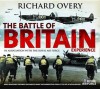 The Battle Of Britain Experience (Treasures And Experiences Series) - Richard Overy