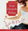 Match Me If You Can (Audio) - Susan Elizabeth Phillips, Anna Fields