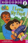 I Love My Papi! - Alison Inches, Dave Aikins