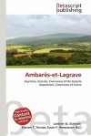 Ambar S-Et-Lagrave - Lambert M. Surhone, Mariam T. Tennoe, Susan F. Henssonow