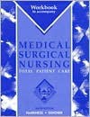 Workbook to Accompany Harkness: Medical-Surgical Nursing: Total Patient Care - Gail A. Harkness