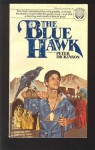 The Blue Hawk - Peter Dickinson