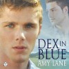 Dex in Blue - Sean Crisden, Amy Lane