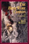 The Bride Wore Crimson and Other Stories - Bryan Woolley