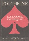 La Dame De Pique - Alexander Pushkin