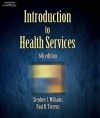 Introduction To Health Services - Stephen Williams