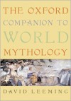 The Oxford Companion to World Mythology - David A. Leeming