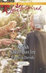 Amish Christmas Joy (Mills & Boon Love Inspired) (Brides of Amish Country - Book 10) - Patricia Davids