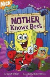 Mother Knows Best - Sarah Willson