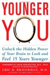 Younger You - Eric R. Braverman, David Perlmutter