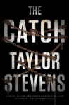 The Catch - Taylor Stevens