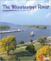 The Mississippi River - Nathan Olson