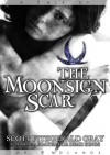 The Moonsign Scar (Tales of the Endlands) - Scott Fitzgerald Gray