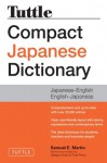 Tuttle Compact Japanese Dictionary, 2nd Edition - Samuel E. Martin, Fred Perry, Sayaka Khan