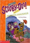 Scooby-Doo! and the Sinister Sorcerer - James Gelsey, Duendes del Sur, Carissa Swenson