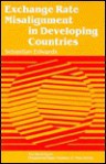 Exchange Rate Misalignment In Developing Countries - Sebastian Edwards