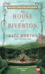 The House At Riverton - Kate Morton
