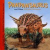 Pawpawsaurus and Other Armored Dinosaurs - Dougal Dixon, James Field, Steve Weston