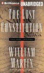 The Lost Constitution - William Martin, Phil Gigante