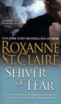 Shiver of Fear - Roxanne St. Claire