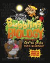 Bubbling Biology (Science Crackers) - Steve Parker