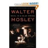 Devil in a Blue Dress (Easy Rawlins Mysteries) Publisher: Washington Square Press - Walter Mosley