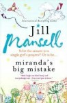 Miranda's Big Mistake - Jill Mansell