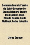 Commandeur De L'Ordre De Saint-Gr Goire-Le-Grand - Livres Groupe