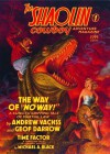 The Shaolin Cowboy Adventure Magazine: 1 - Michael A. Black, Andrew Vachss, Geof Darrow