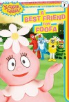 A Best Friend for Foofa - Sheila Sweeny Higginson, Mike Giles