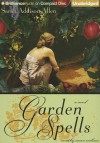 Garden Spells - Sarah Addison Allen, Susan Ericksen
